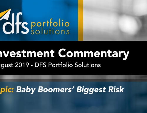 Investment Commentary – Baby Boomers’ Biggest Risk